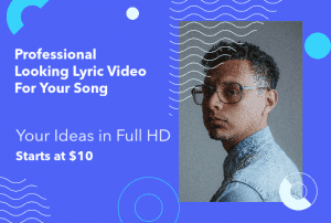 Professional Looking Lyric Videos For Your Song