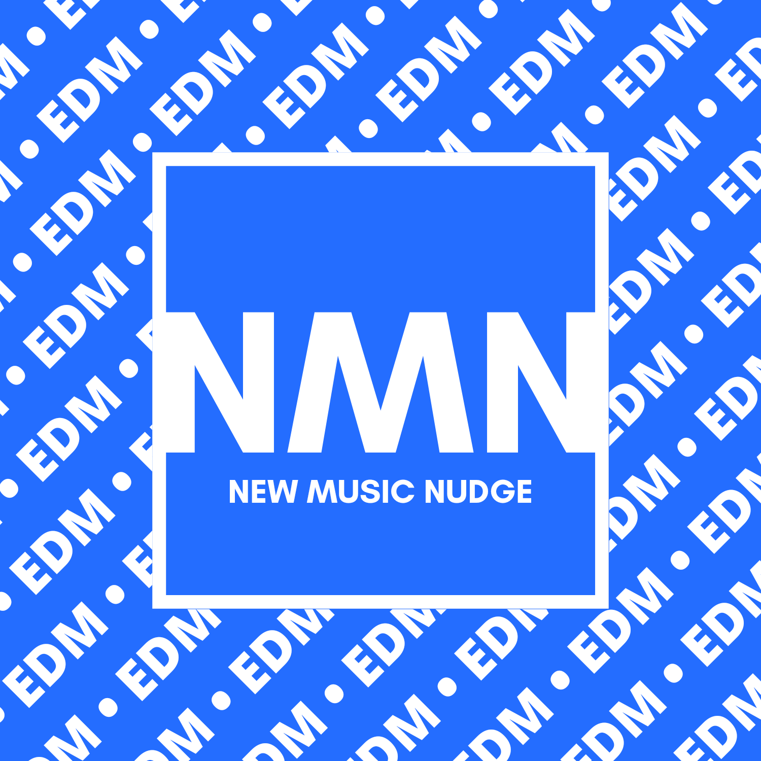 New Music Nudge EDM - he only place where you can find the newest EDM releases. From Drum & Bass to Dubstep and Dance to Trance we have it!