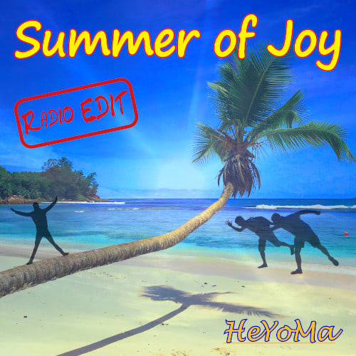 HeYoMa - "Summer Of Joy"