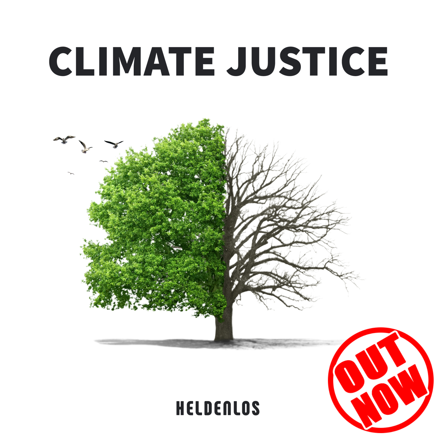 Heldenlos &#8211; New single &#8220;Climate Justice&#8221;