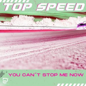 Release Top Speed - You Can´t Stop Me Now - DCI Dashcam